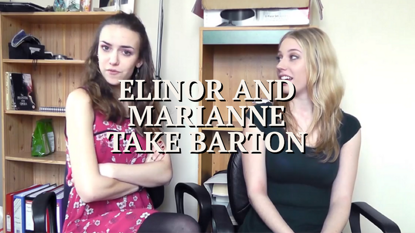 Elinor and Marianne Take Barton