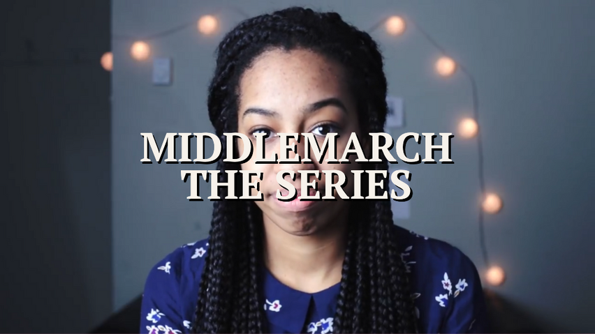 Middlemarch the Series