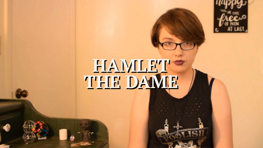 Hamlet the Dame