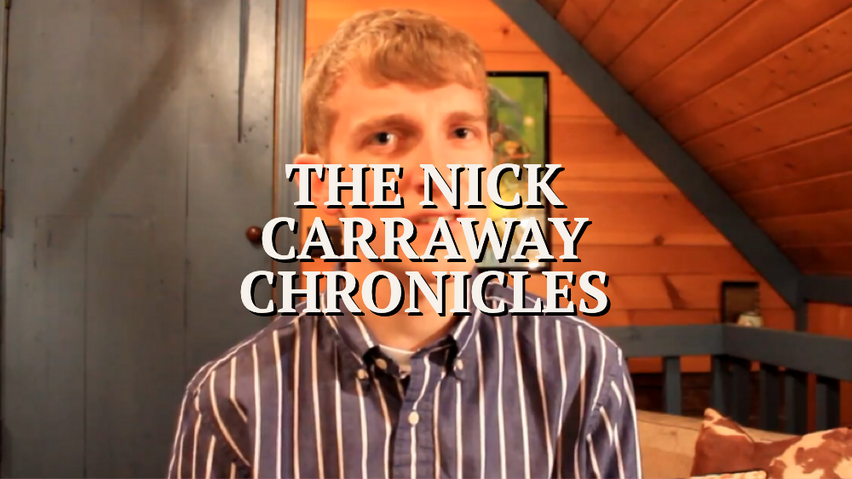 The Nick Carraway Chronicles
